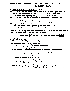 Đề thi học kỳ I năm học 2015-2016 môn Toán  lớp 10 Trường THPT Nguyễn Trung Trực